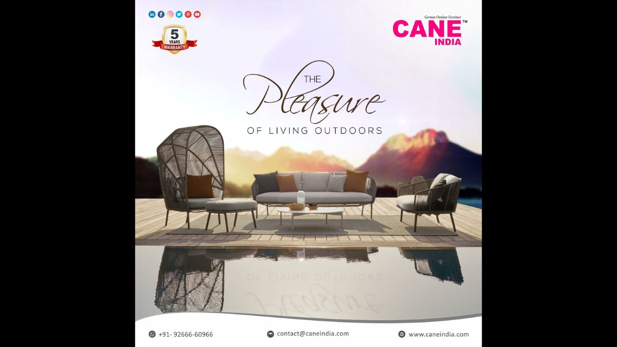 Award-Winning Luxury Outdoor Furniture Manufacturer, CANE India, Impresses India with Quality