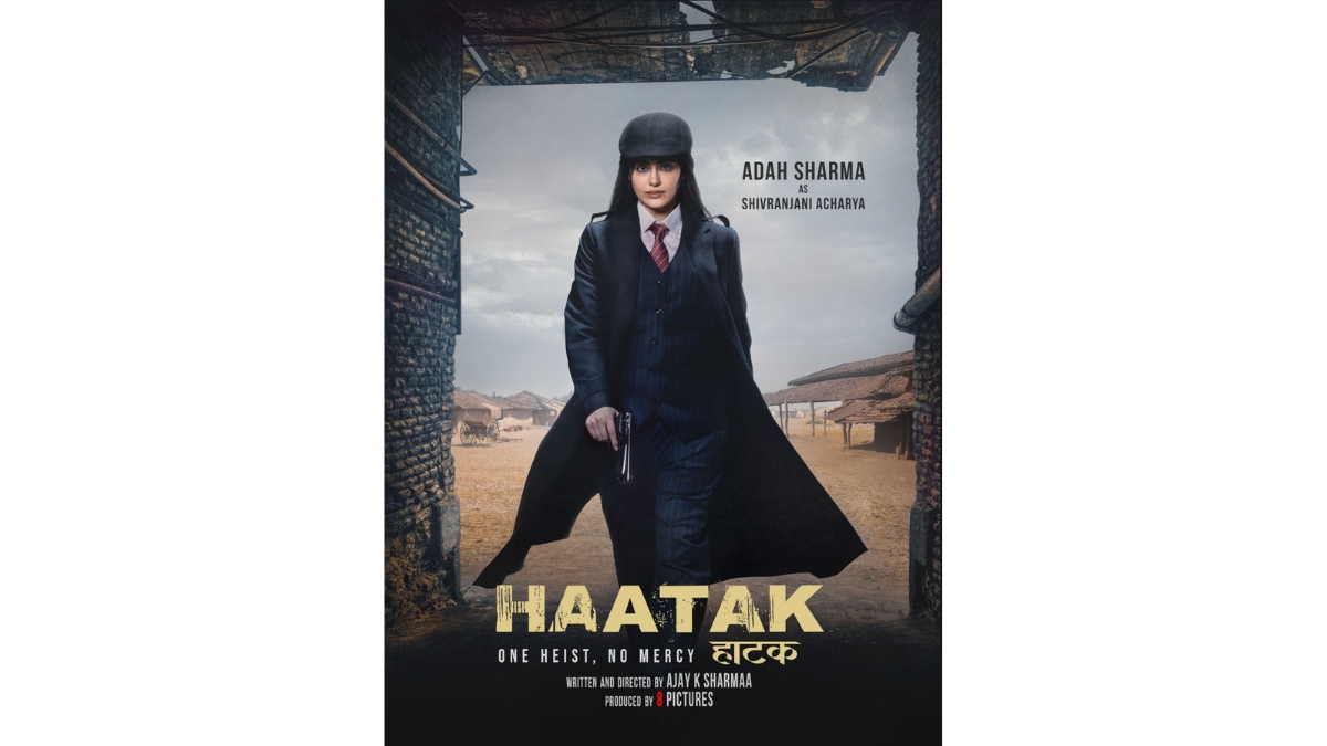 After Blockbuster The Kerala Story, Adah Sharma’s Poster from Crime Thriller Haatak Unveiled